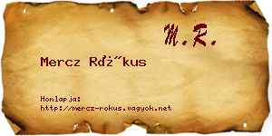 Mercz Rókus névjegykártya
